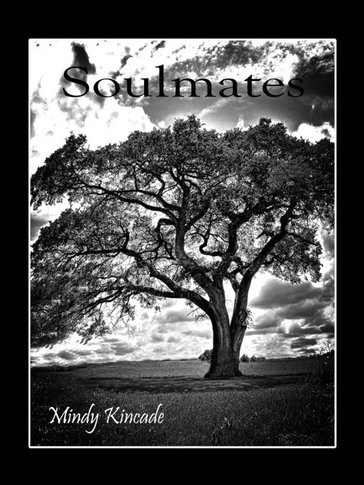 Title details for Soulmates by Mindy Kincade - Available